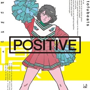 POSITIVE by tofubeats, Tina Tamashiro