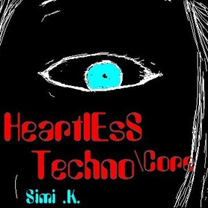 Heartless Techno-Core