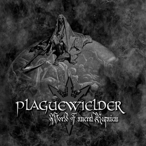 World Funeral Requiem by Plaguewielder_Official
