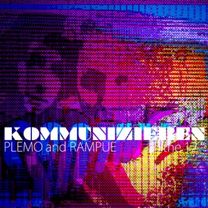 Kommunizieren (the 12")