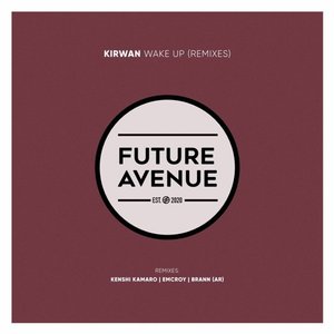 Wake Up (Remixes)
