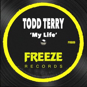 Todd Terry - My Life - Zortam Music
