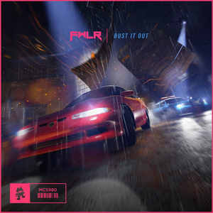 Bust It Out by FWLR