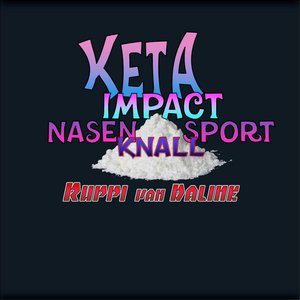 Ketaimpact NasenKNALLsport