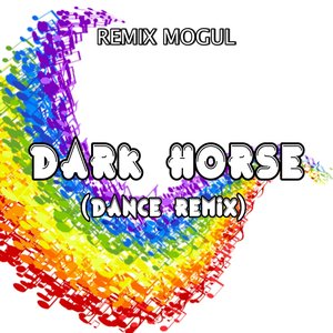 Dark Horse (Dance Remix)