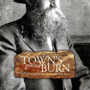 Avatar for This Town's Gonna Burn