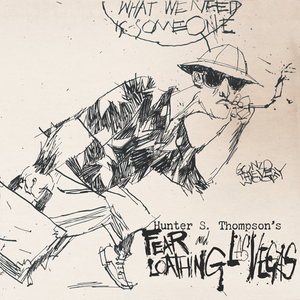 Fear and Loathing in Las Vegas by Hunter S. Thompson