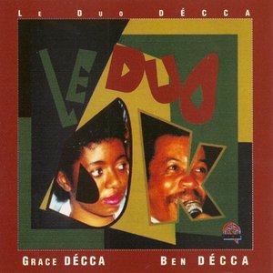 Le duo Grace Décca & Ben Décca