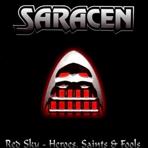 Red Sky And Heroes, Saints & Fools