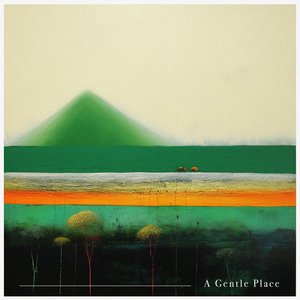 A Gentle Place