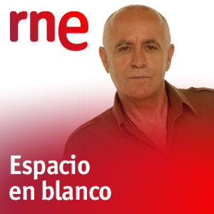 Espacio en blanco by RTVE - Radio Televisión Española