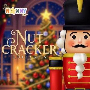 Nutcracker Lullabies