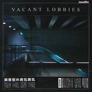 Avatar for Vacant Lobbies™