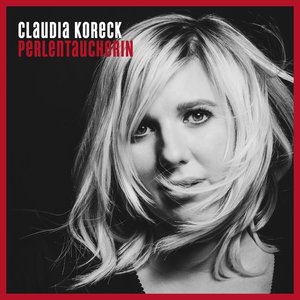 Claudia Koreck – Gute Nacht Freunde
