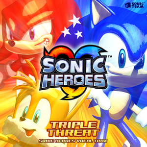 TRIPLE THREAT Sonic Heroes Vocal Trax album cover