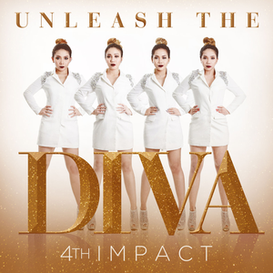 Unleash The Diva by 4th Impact
