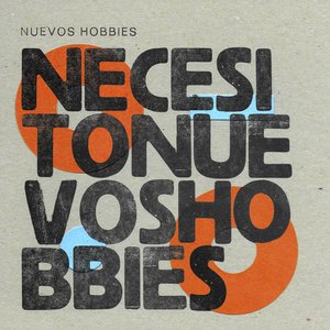 Necesito Nuevos Hobbies