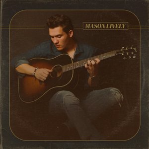 Mason Lively