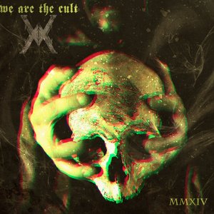 Avatar for We Are The Cult