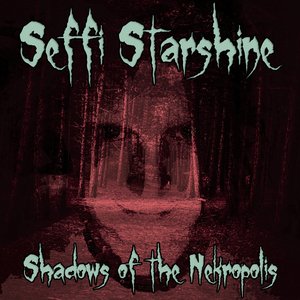 Shadows of the Nekropolis