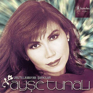 Unutulamayan Şarkılar / Alaturka -01- by Ayşe Tunalı