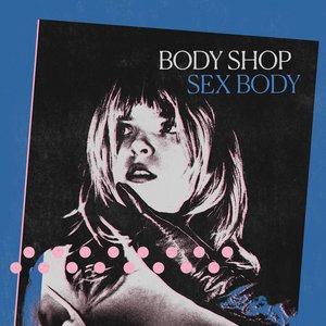 Sex Body - EP