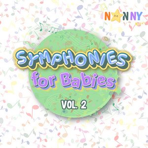 Symphonies for Babies Vol.2