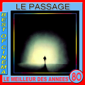Le passage : On se retrouvera (Bande originale du film)