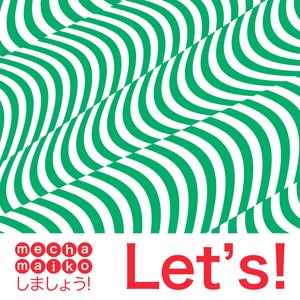 Let's!