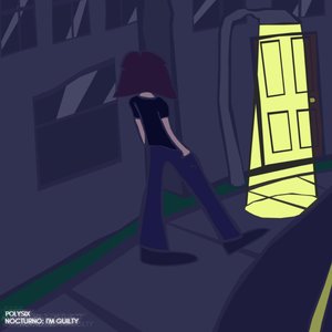 Nocturno: I'm Guilty