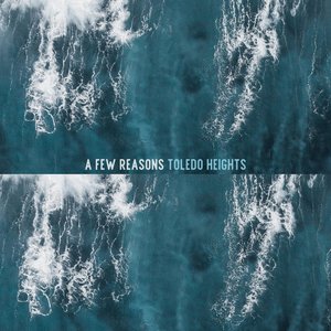A Few Reasons