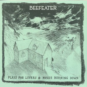 Plays For Lovers & House Burning Down