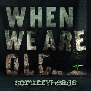 When We Are Old