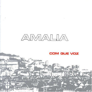 Com Que Voz by Amália Rodrigues