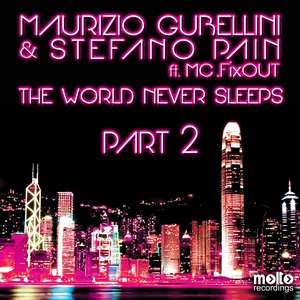 The World Never Sleeps (feat. MC FixOUT)