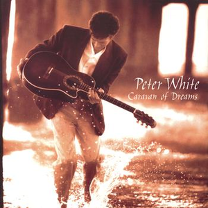 CARAVAN OF DREAMS by Peter White