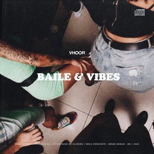 Baile & Vibes