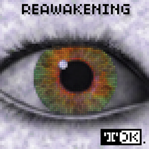Reawakening by Mark 'TDK' Knight