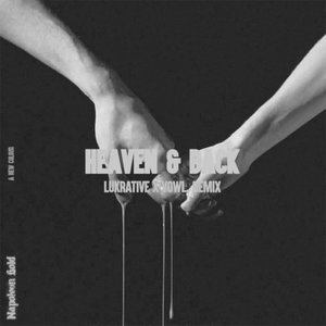 Heaven & Back (Lukrative x Vowl. Remix)