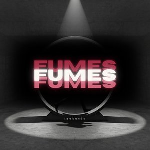 Fumes