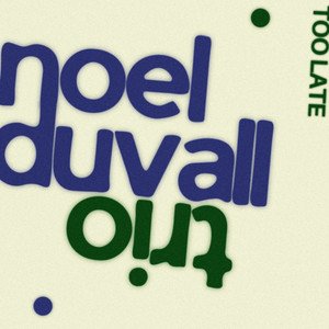 Avatar for Noel Duvall Trio