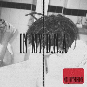 IN MY D.N.A