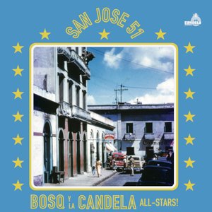 Avatar for Bosq Y La Candela All-Stars