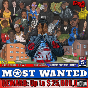 Most Wanted by youngfootsoldier