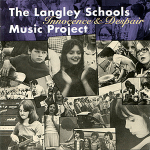 Innocence and Despair by The Langley Schools Music Project