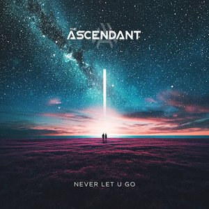 Never Let U Go