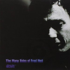 The Many Sides Of Fred Neil