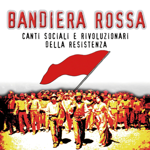 Bandiera Rossa by Fonola Band