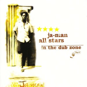 ja-man all stars in the dub zone