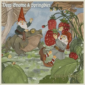 Avatar for Deep Gnome & Springbier